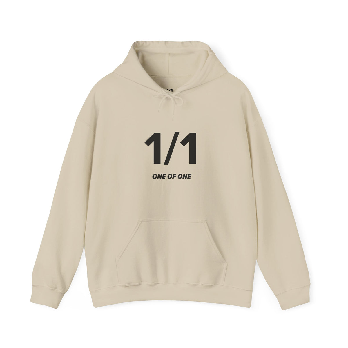 1/1 One of One - Unisex Hoodie - Full Chest - Black Text