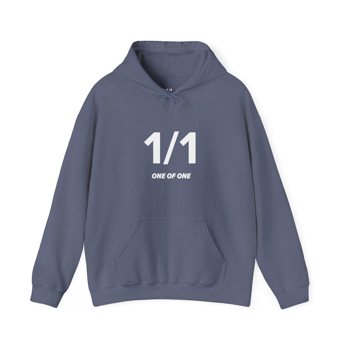 1/1 One of One - Unisex Hoodie - Full Chest - White Text
