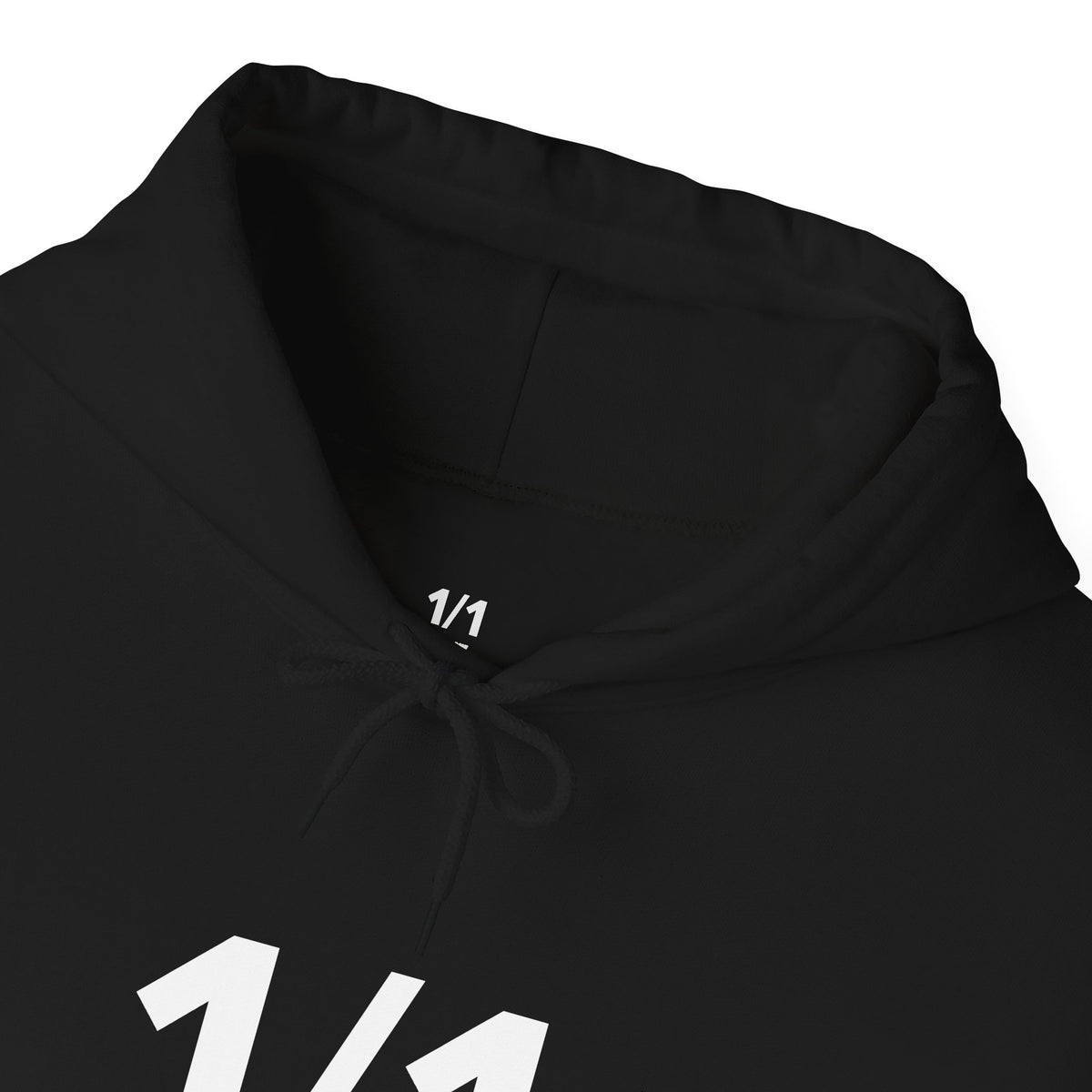 1/1 One of One - Unisex Hoodie - Full Chest - White Text