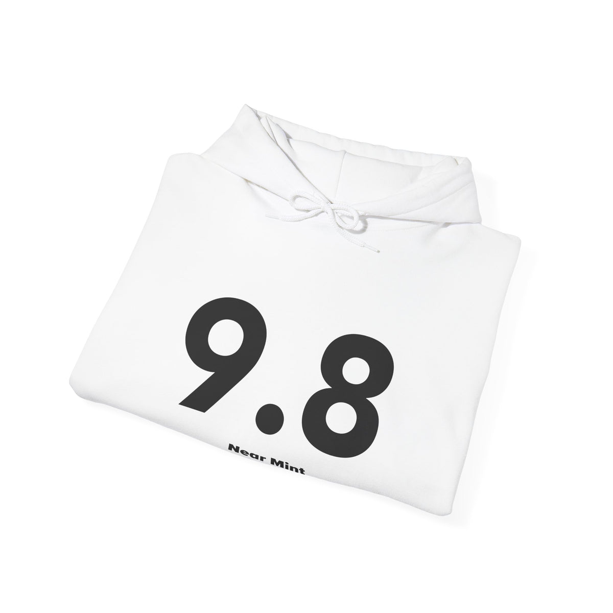 9.8 Near Mint - Unisex Hoodie - Full Chest - Black Text
