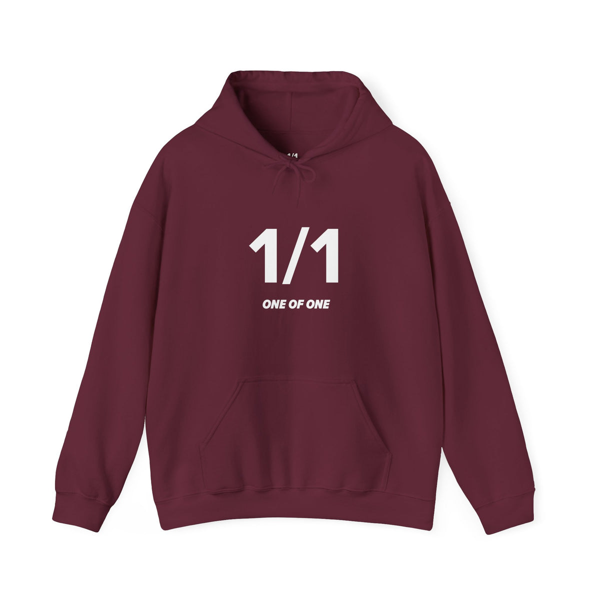 1/1 One of One - Unisex Hoodie - Full Chest - White Text