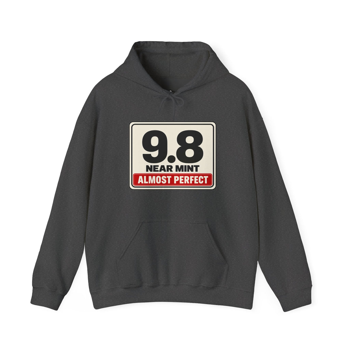 9.8 Near Mint – Almost Perfect | Unisex Hoodie - ChronoLoot Exclusive