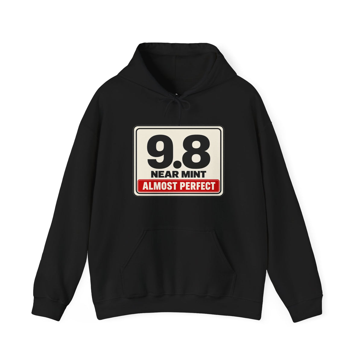 9.8 Near Mint – Almost Perfect | Unisex Hoodie - ChronoLoot Exclusive