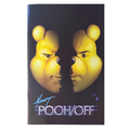 Do You Pooh - Face/Off - Spot Foil Cover - Signed by Marat Mychaels