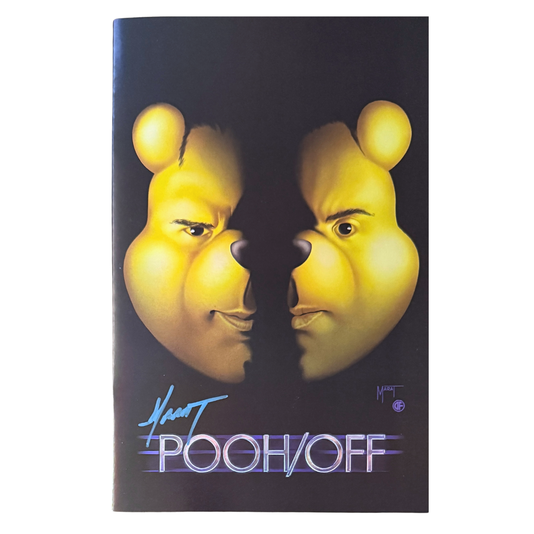 Do You Pooh - Face/Off - Spot Foil Cover - Signed by Marat Mychaels